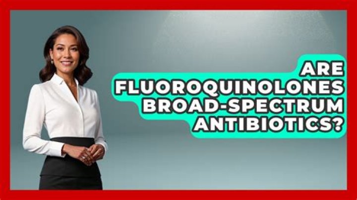 Are fluoroquinolones broad spectrum