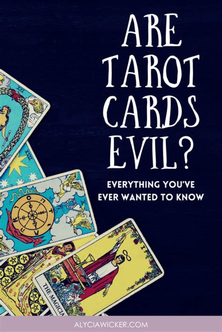 Are Tarot Cards Evil - How To Discuss