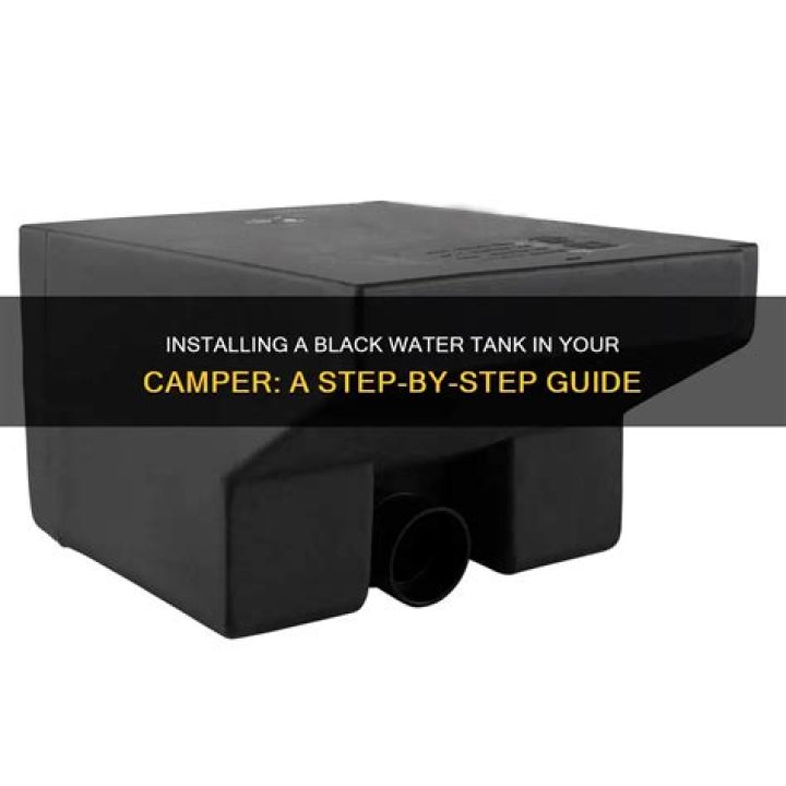 Can a camper have a black water tank?