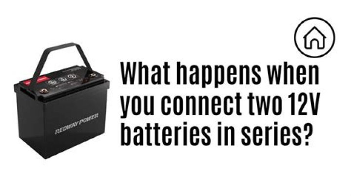 Do you connect two 12 volt batteries in series?