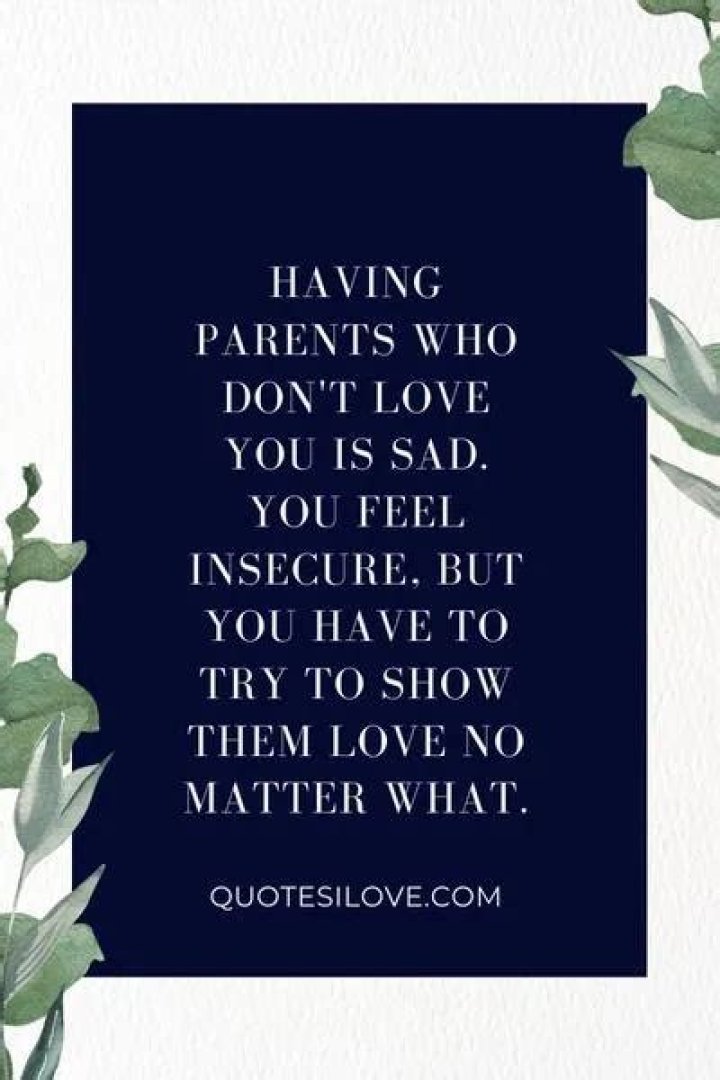 How do you know if your parents dont love you?