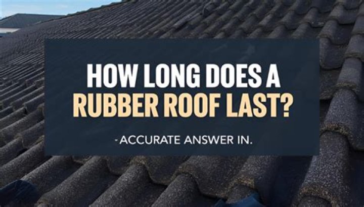 How long does a rubber roof last on a trailer?