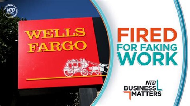 How many employees were fired from Wells Fargo