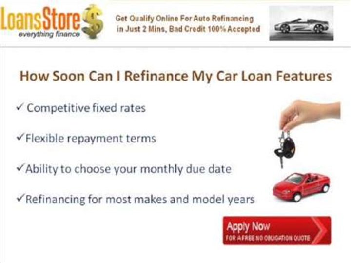 How soon can I refinance my car