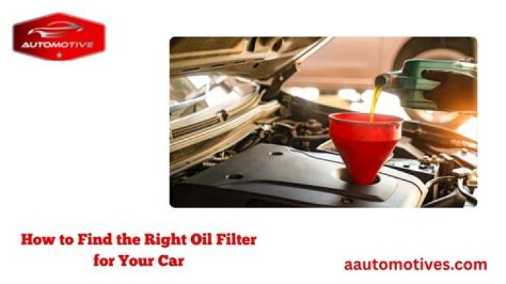 How to find the right oil filter for your car?