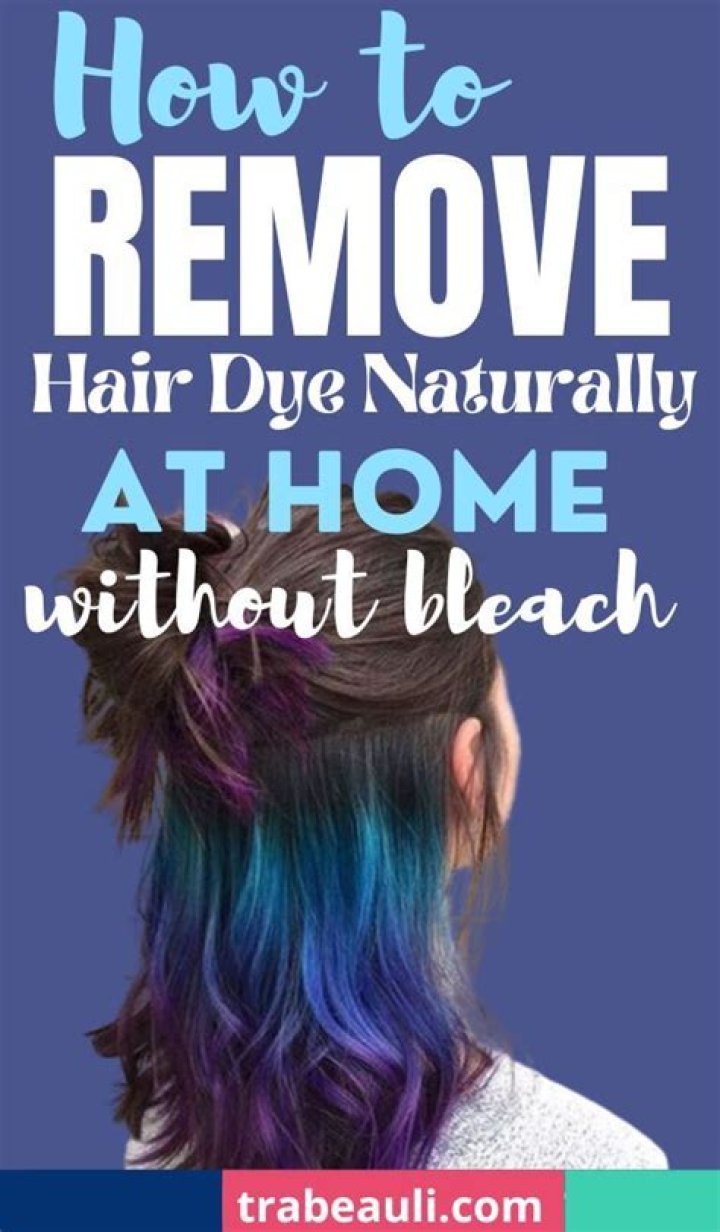 How To Remove Permanent Hair Dye Naturally