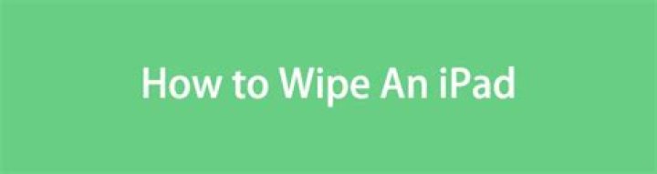 How to wipe an ipad
