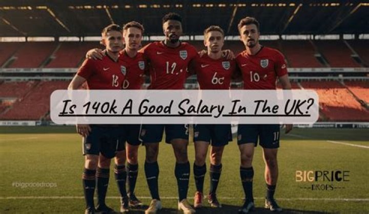 Is 140k A Good Salary