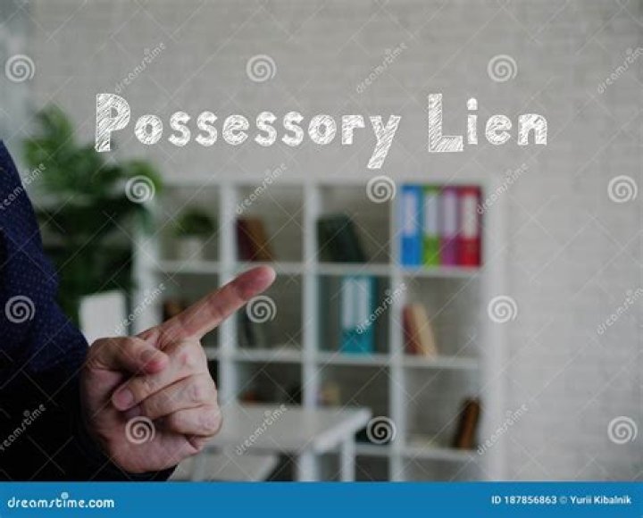 Possessory lien - How To Discuss