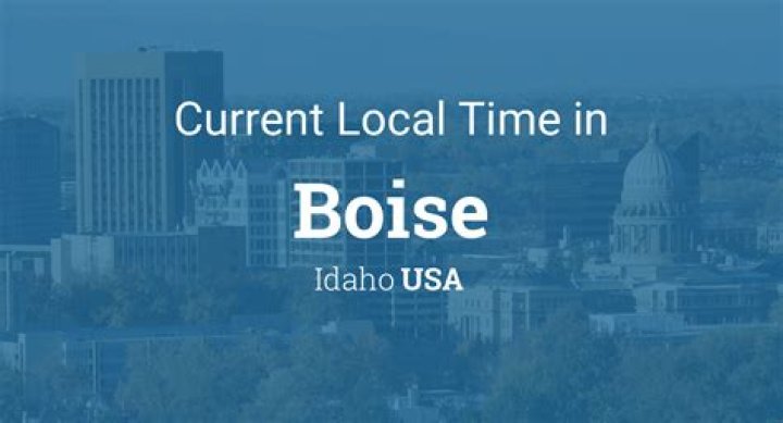 Question: What Is The Time In Boise Idaho Right Now