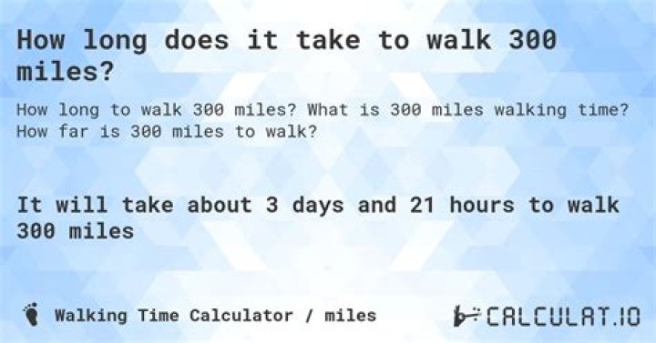 Quick Answer: How Long Is 300 Miles