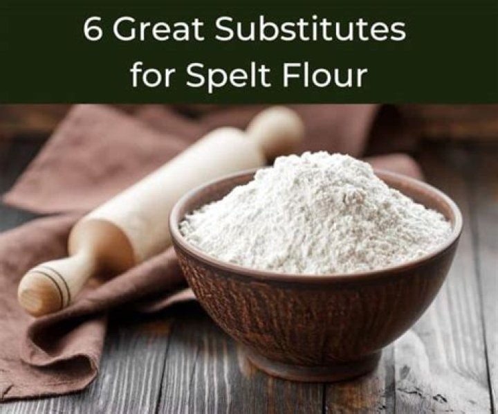 Spelt flour substitute - How To Discuss