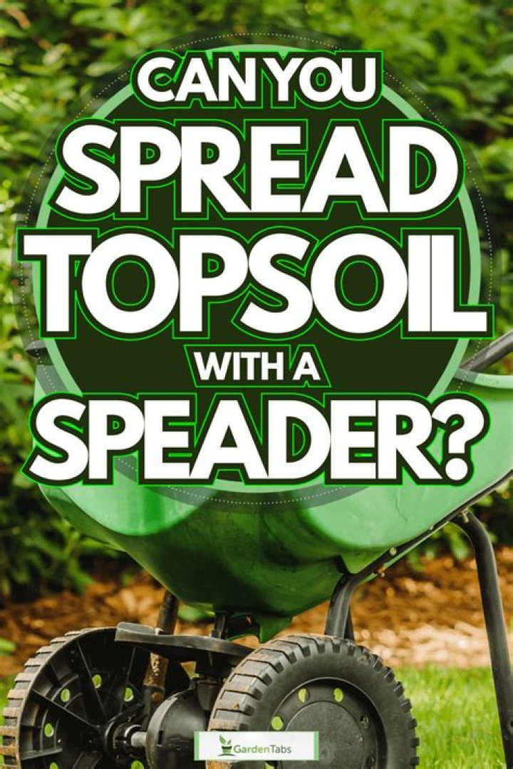 Topsoil Spreader - How To Discuss