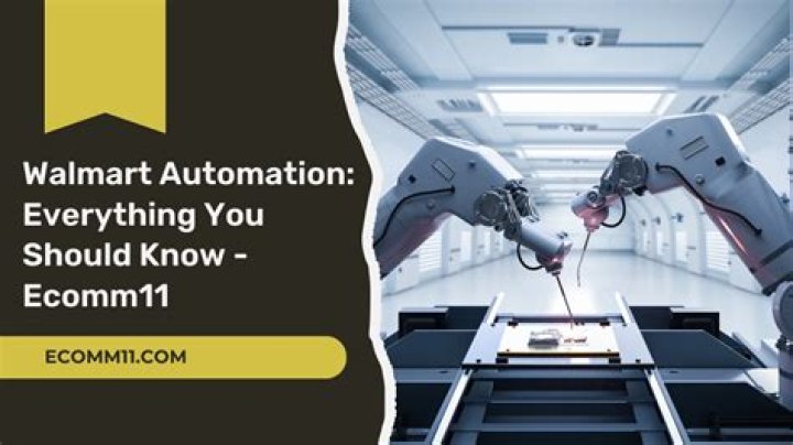 Walmart automation - How To Discuss