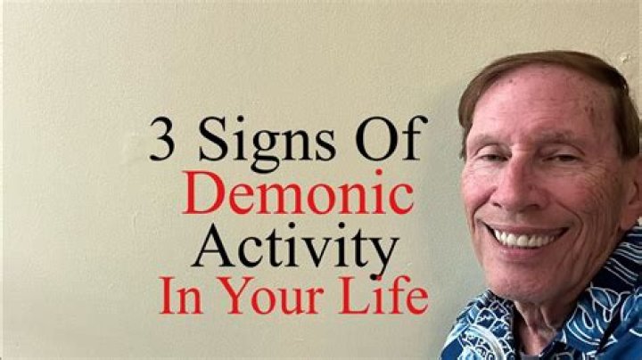 What are the signs of demonic activity in your home?