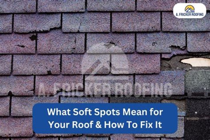 What causes soft spots on roof?