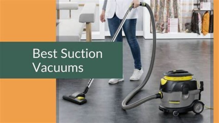 What is the best suction vacuum cleaner