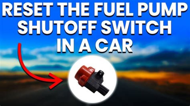Where is the fuel reset switch?