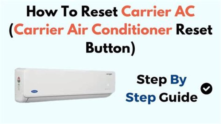 Where is the Reset button on Carrier air conditioning unit?