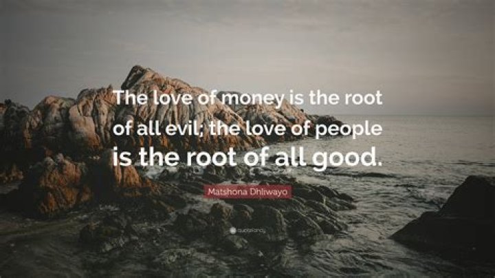 Who said the love of money is the root of all evil