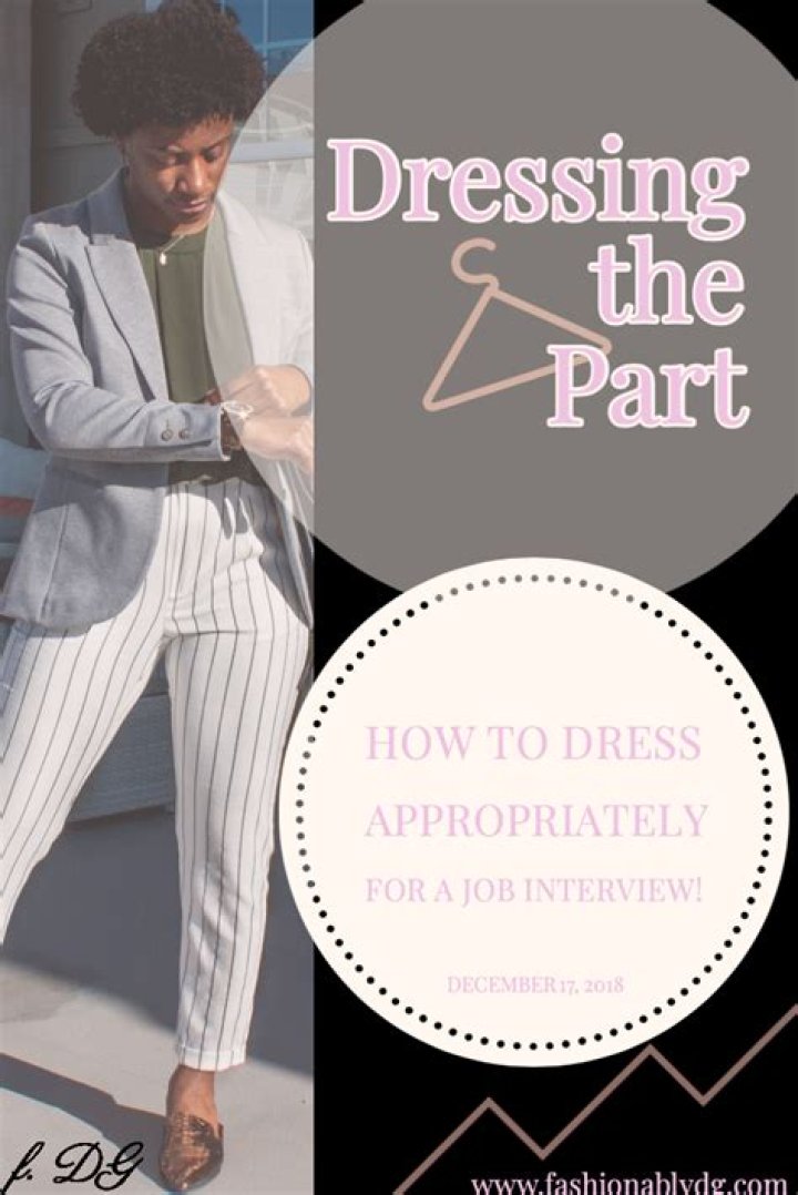 Why is it important to dress appropriately?