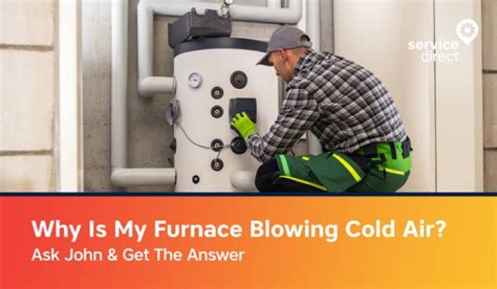 Why is my gas furnace blowing out cold air?