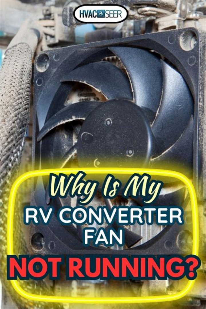 Why Is My RV converter running?
