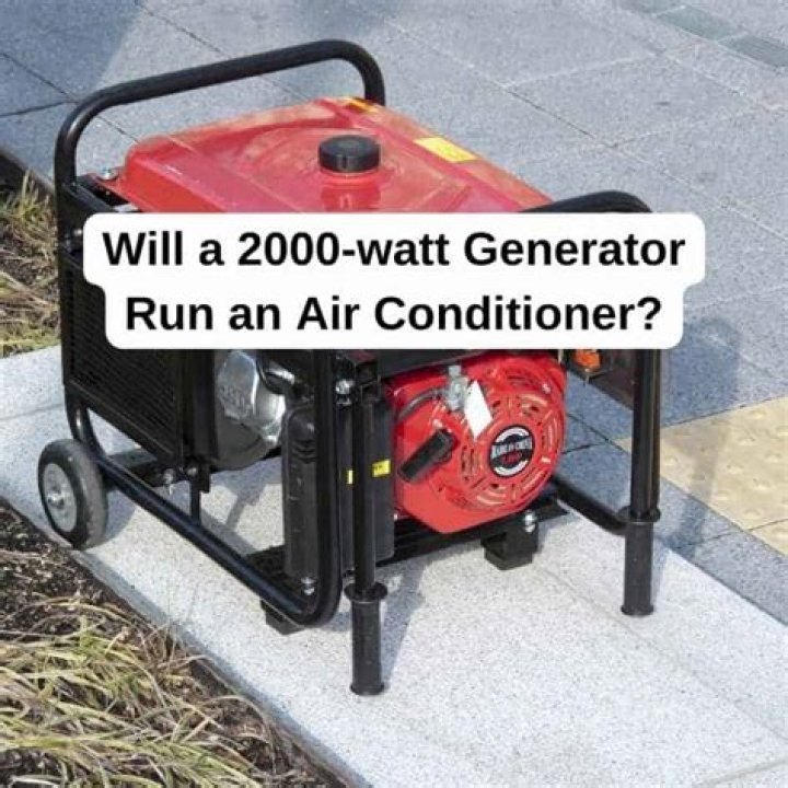 Will a 2000 watt generator run an air conditioner?